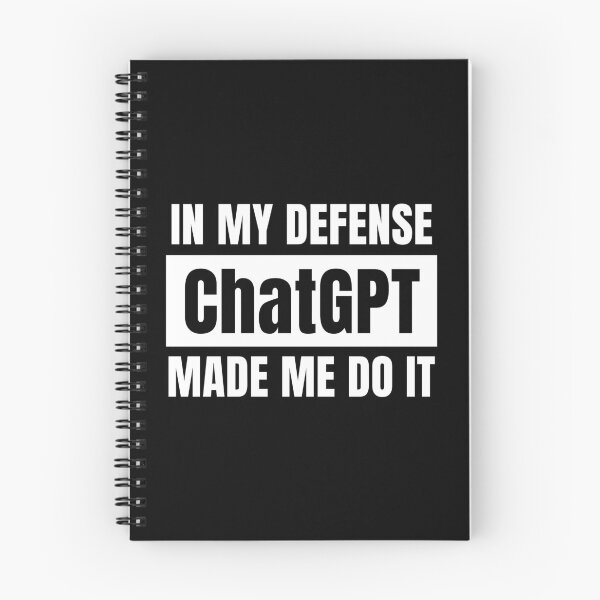Item preview,  In My Defense ChatGPT Made Me Do It designed and sold by FunnyFactDesign.