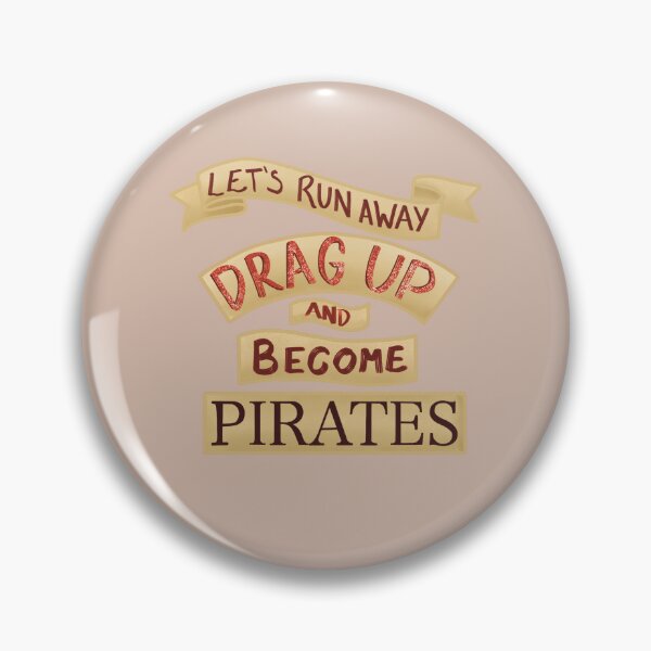 Item preview, Drag up -become pirates  designed and sold by Psy Shark.