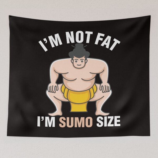 Item preview, I'm Not Fat I'm Sumo Size Funny Fat Jokes Men Gift  designed and sold by KellySX.