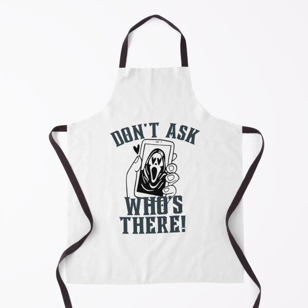 Item preview, DON’T ASK WHO’S THERE! designed and sold by Sisy04.
