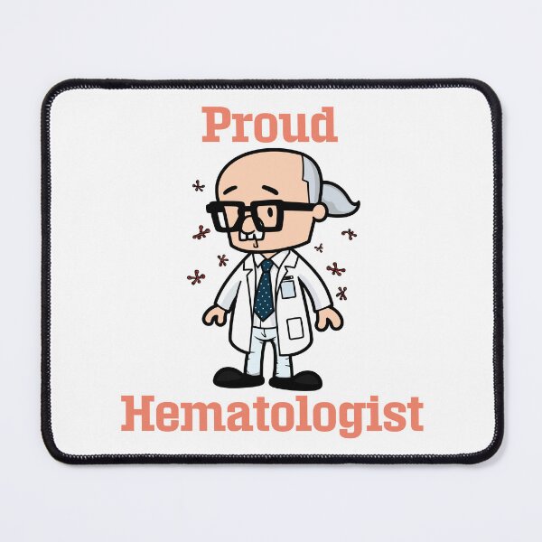 Item preview, Proud Hematologist designed and sold by soondoock.