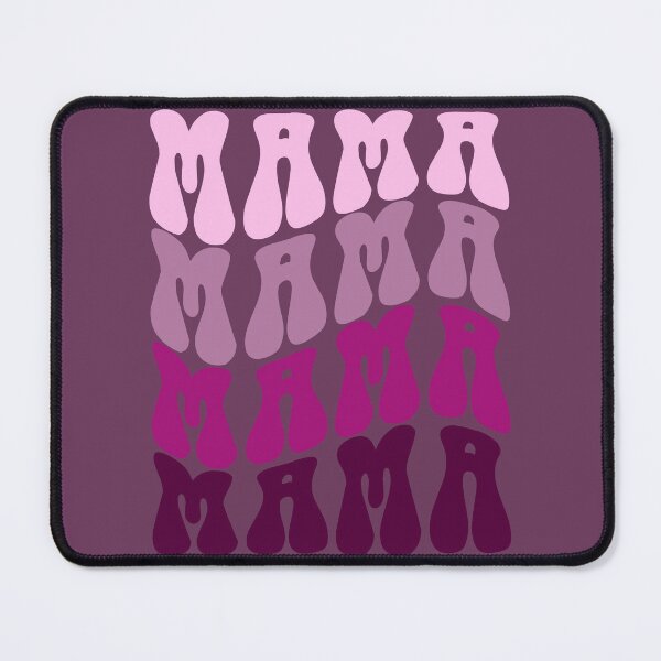 Item preview, Mama Mama Mama Mama (Pinks) designed and sold by LapillusDesigns.