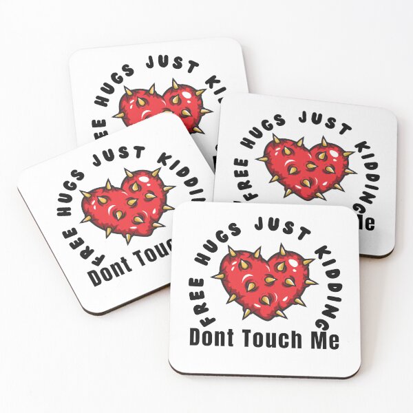 Item preview, Free Hugs Just Kidding Dont Touch Me designed and sold by Aminesnip.