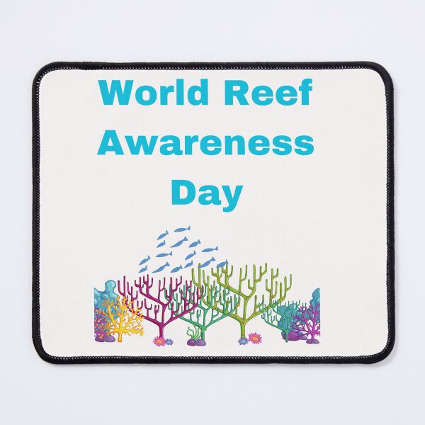 Item preview, World Reef Awareness Day designed and sold by Simo0455.