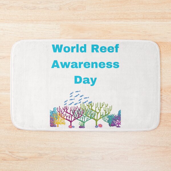Item preview, World Reef Awareness Day designed and sold by Simo0455.