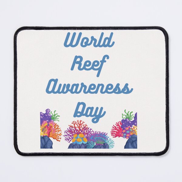 Item preview, World Reef Awareness Day designed and sold by Simo0455.