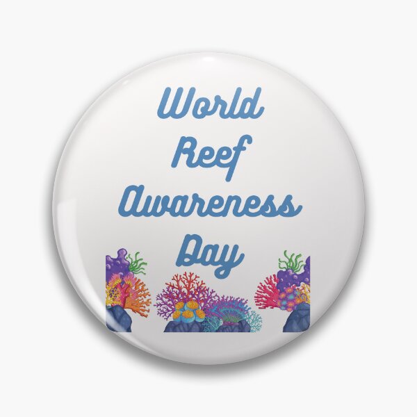 Item preview, World Reef Awareness Day designed and sold by Simo0455.