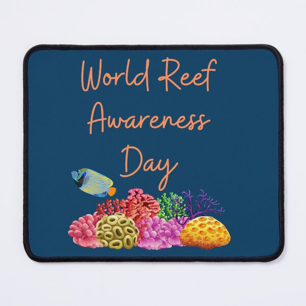 Item preview, World Reef Awareness Day designed and sold by Simo0455.