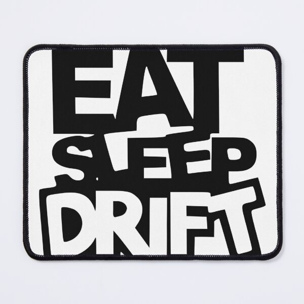Item preview, Eat Sleep Drift designed and sold by Gile-Shop.