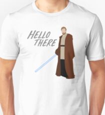 Obi Wan Kenobi - Hello There Unisex T-Shirt