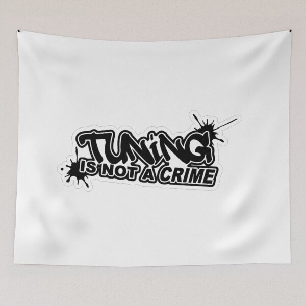 Item preview, Tuning Is Not A Crime designed and sold by Gile-Shop.