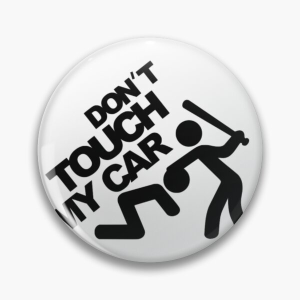 Item preview, Don't Touch My Car designed and sold by Gile-Shop.