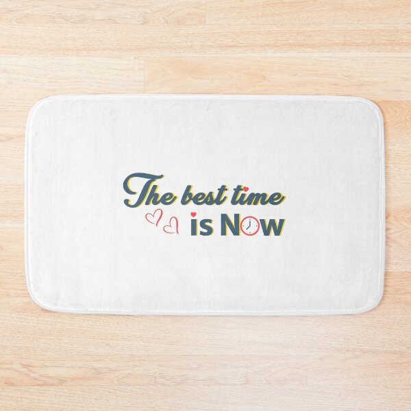 Item preview, The best time is now designed and sold by SEBAI-Fatma.