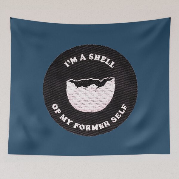 Item preview, I Am Shell Of My Former Self designed and sold by si3iy.
