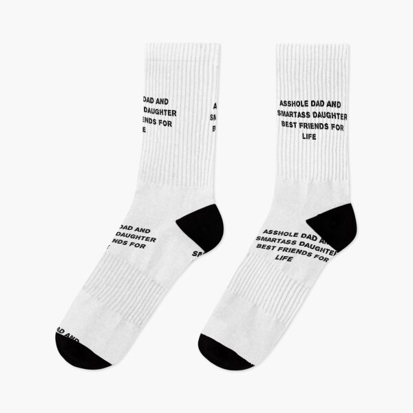 Item preview, Asshole Dad And Smartass Daughter Best Friend  designed and sold by sarina G.