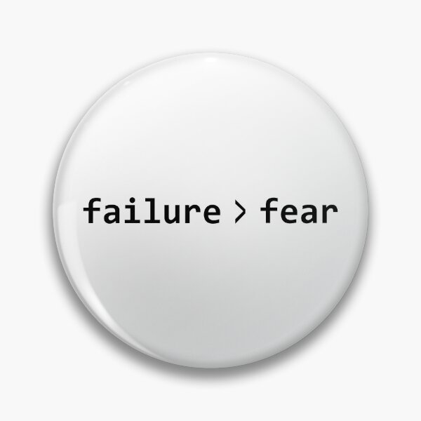 Item preview, failure > fear designed and sold by EpicCreation.