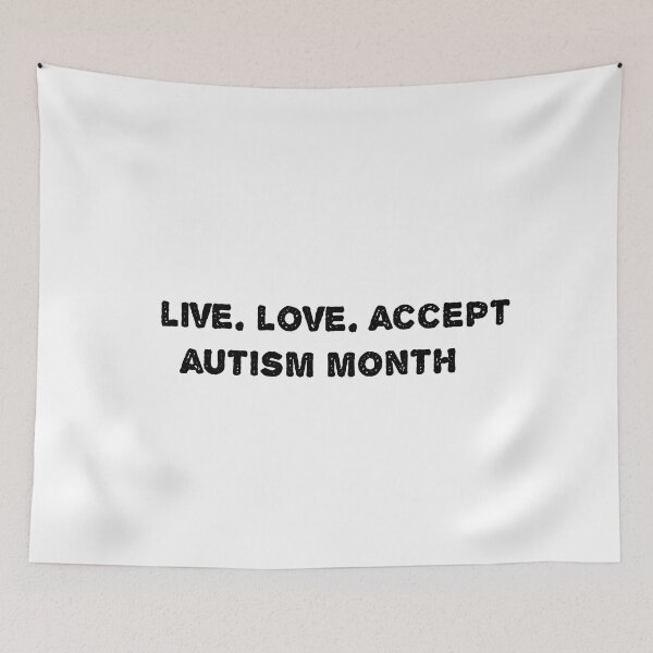 Item preview, live love accept autism month designed and sold by sarina G.