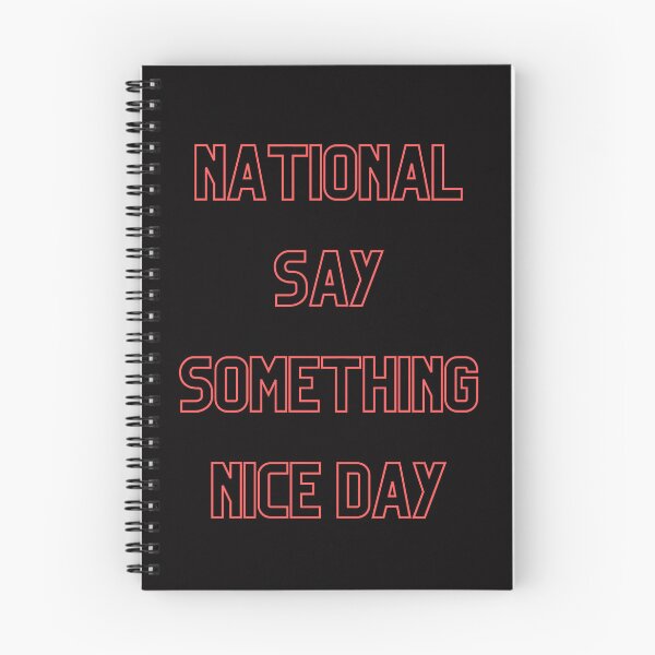 Item preview, Say Somthing Nice Day designed and sold by Simo0455.