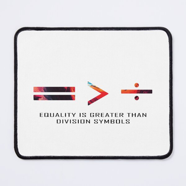 Item preview, Equality is greater than division symbols Classic T-Shirt designed and sold by VEENCLOTHS.
