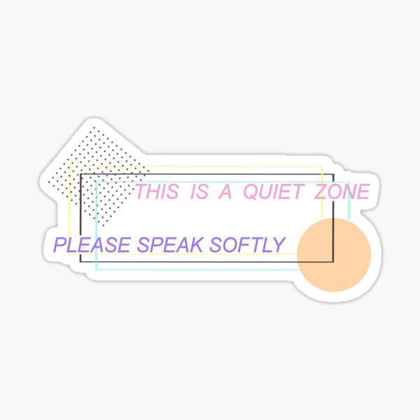 Item preview, This is a Quiet Zone designed and sold by janiris.