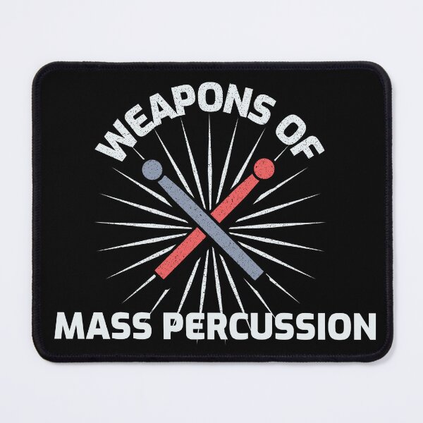 Item preview, Weapons of Mass Percussion! designed and sold by LifeSpice.