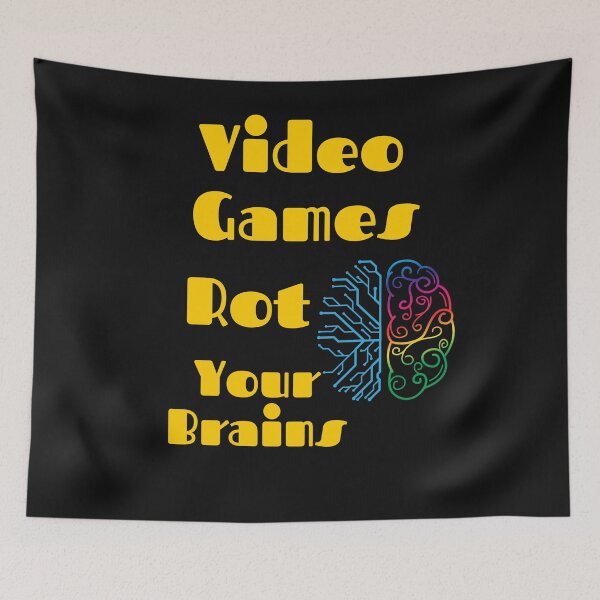 Item preview, Video Games Rot Your Brains - Mindless Fun - Funny Art designed and sold by Chromatic-Art.