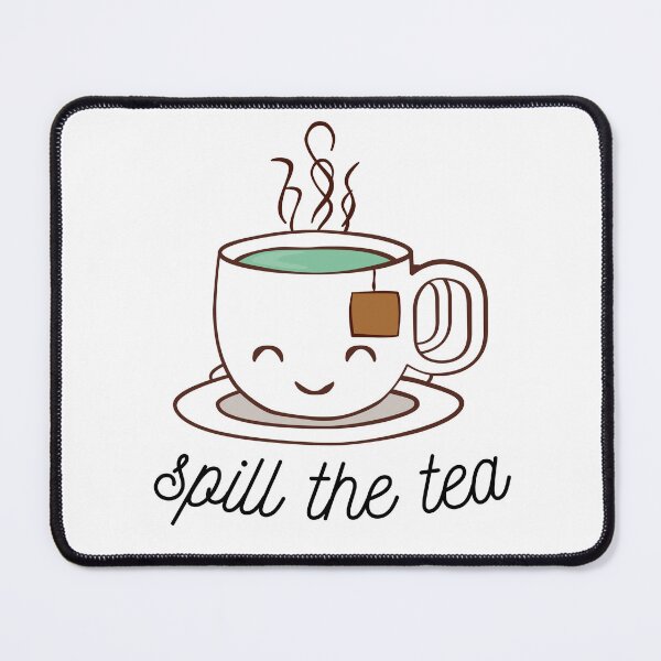 Item preview, Spill the Tea designed and sold by Lily-and-Lyle.