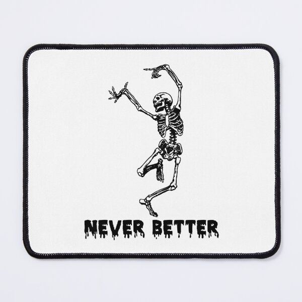 Item preview, Never Better Dancing With Death designed and sold by ThreadsNouveau.