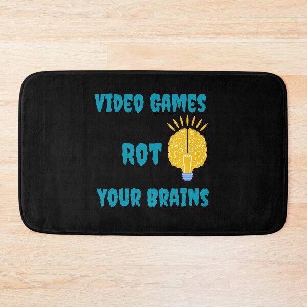 Item preview, Video Games Rot Your Brains - Gaming and Your Brain III - Funny Art designed and sold by Chromatic-Art.