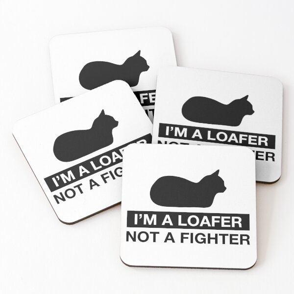 Item preview, I'm a Loafer Not a Fighter - black designed and sold by CCCDesign.
