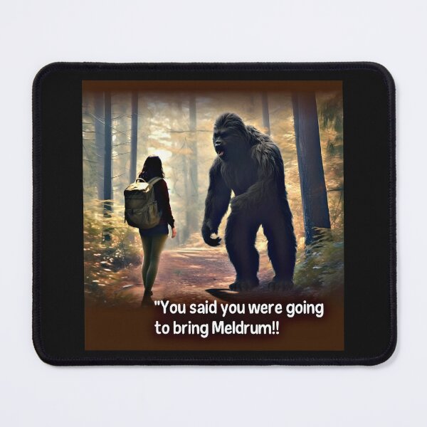 Item preview, Bigfoot Wants Meldrum Funny Sasquatch Hunting T Shirt, Mug, Phone Case designed and sold by RarefiedAir.