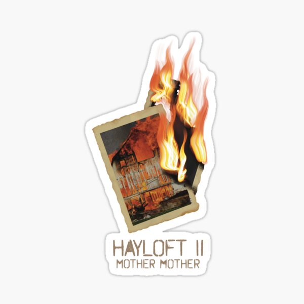 Mother Mother - Hayloft II (Official Lyric Video) 