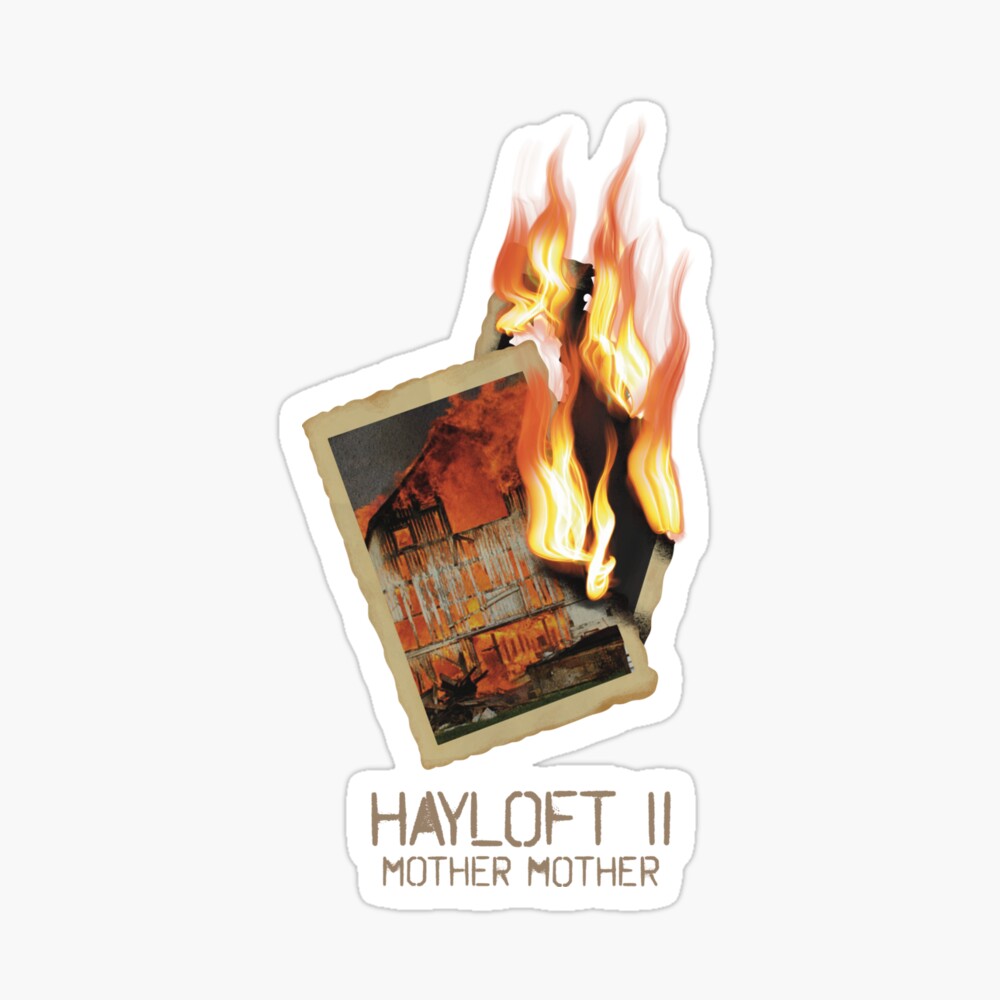 Hayloft II (SMASHUP) - song and lyrics by Mother Mother