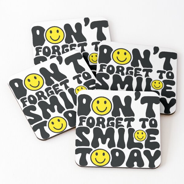 Item preview, Don't Forget to Smile Today designed and sold by Jandsgraphics.