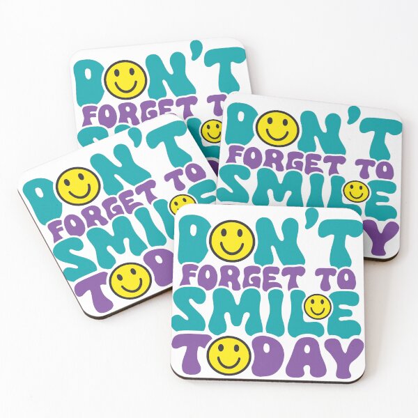 Item preview, Don't Forget to Smile Today designed and sold by Jandsgraphics.