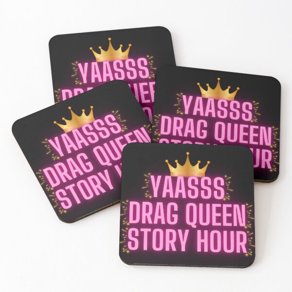Item preview, Pro LGBTQ "YAASSS DRAG QUEEN STORY HOUR"  designed and sold by Write-to-Rebel.