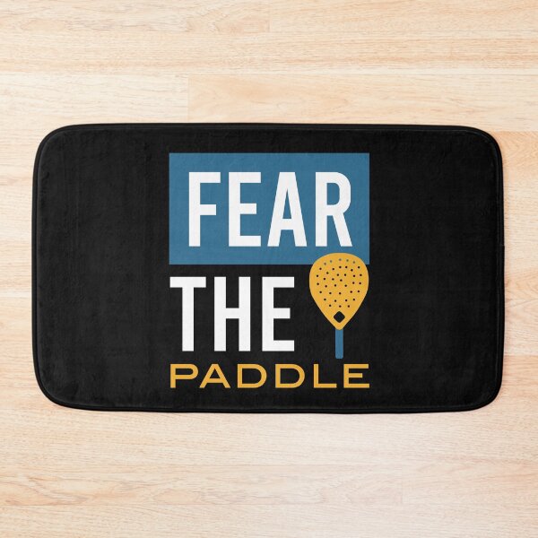 Item preview, Padel Fear the Paddle designed and sold by whyitsme.