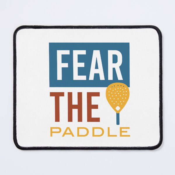 Item preview, Funny Padel Fear the Paddle designed and sold by whyitsme.