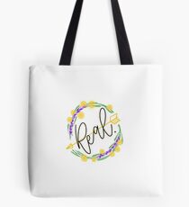 Real Tote Bag