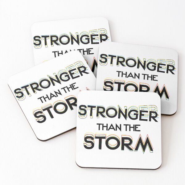 Item preview,  Stronger Than The Storm, be stronger designed and sold by 1999jack.