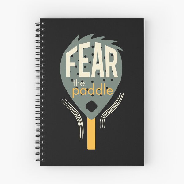Item preview, Padel Quote Fear the Paddle designed and sold by whyitsme.