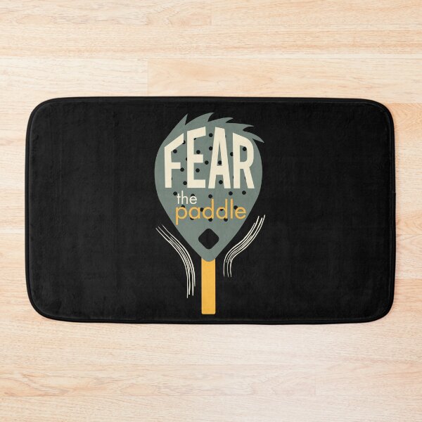 Item preview, Padel Quote Fear the Paddle designed and sold by whyitsme.
