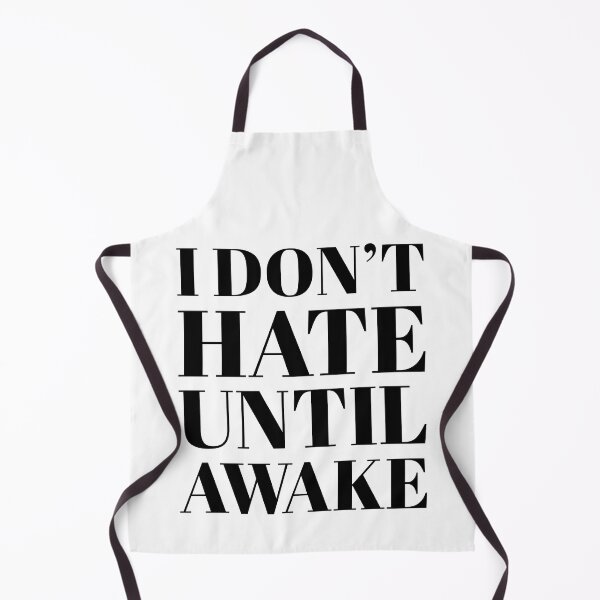 Item preview, I don't hate until awake designed and sold by arkantus.