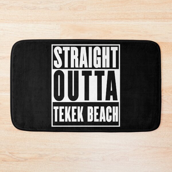 Item preview, Tekek Beach Beach, Straight Outta Tekek Beach designed and sold by metal-works.