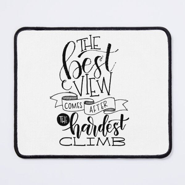 Item preview, The Best View Comes After the Hardest Climb designed and sold by AbundanceSeed.