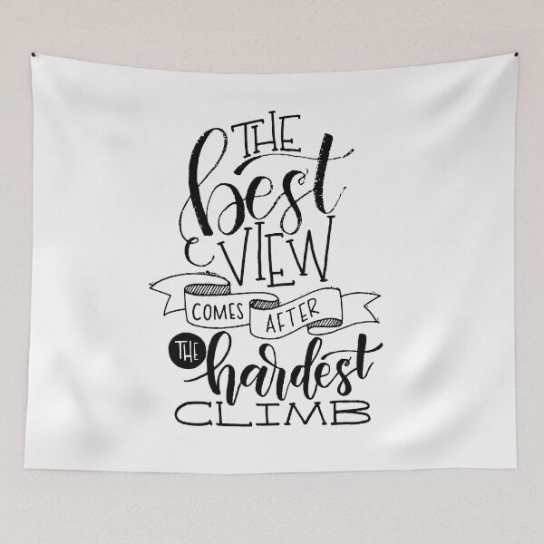Item preview, The Best View Comes After the Hardest Climb designed and sold by AbundanceSeed.