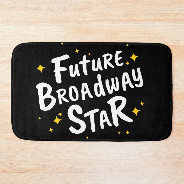 Item preview, Future Broadway Star NYC designed and sold by brendainthesky.