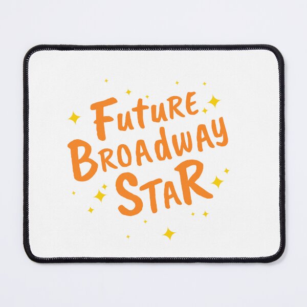 Item preview, I'm a future Broadway star NYC designed and sold by brendainthesky.