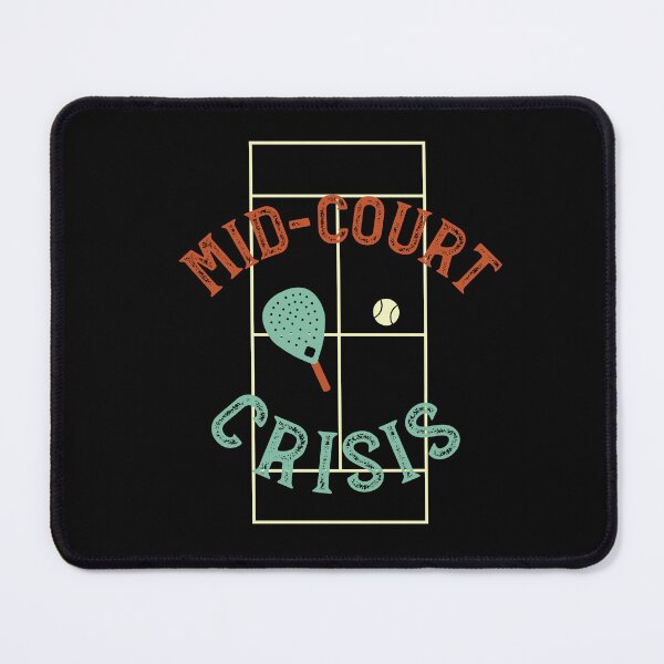 Item preview, Funny Padel Pun Mid-Court Crisis designed and sold by whyitsme.