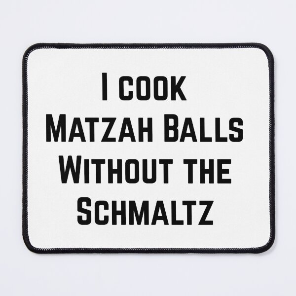 Item preview, I cook Matzah Balls Without the Schmaltz - veggie designed and sold by EmeraldeaArt.